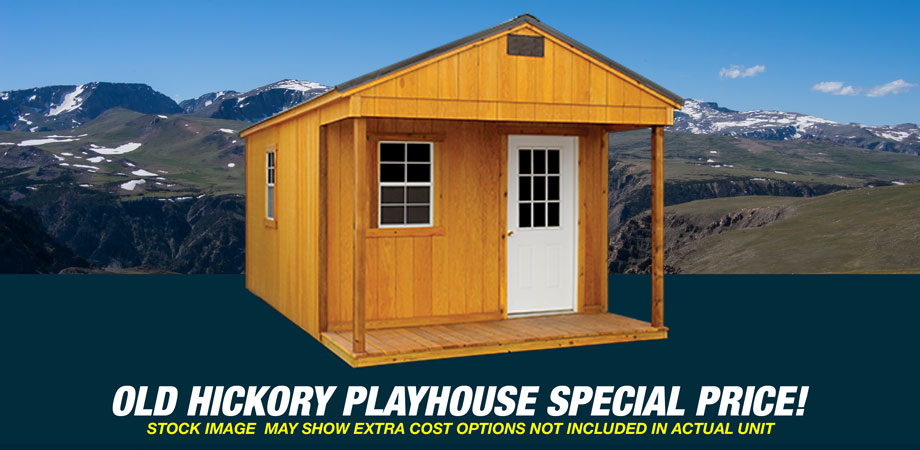 Old Hickory Sheds Play House Cody Wyoming